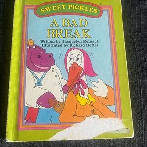Sweet Pickles book—A Bad Break by Jacquelyn Reinach